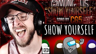 Vapor Reacts #1163 | AMONG US SONG ANIMATION &quot;Show Yourself&quot; by CG5 REACTION!!