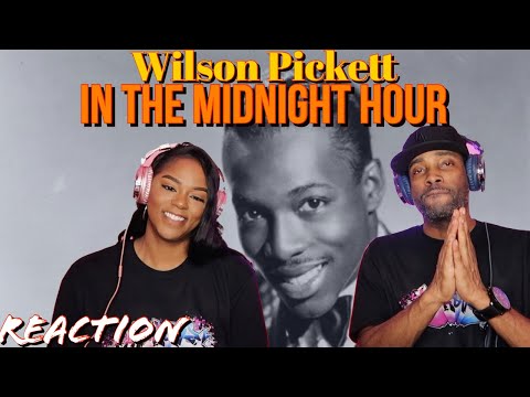 First time hearing Wilson Pickett "In The Midnight Hour" Reaction | Asia and BJ