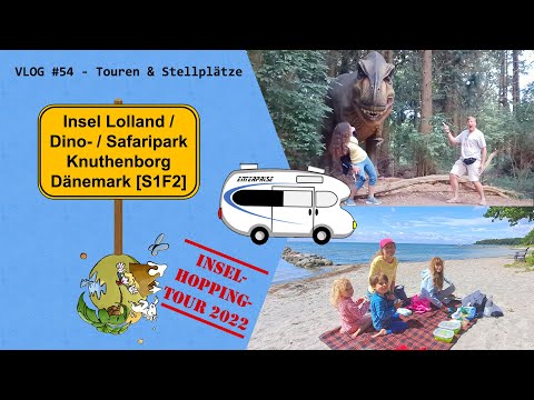 Lolland Island in Denmark / Campsite / Knuthenborg Dinosaur and Safari Park [S1F2] – VLOG #54