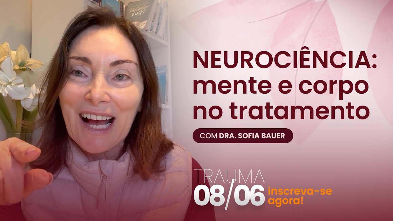 NEUROCIÊNCIA: mente e corpo no tratamento #trauma #terapia #terapeuta #psicologo
