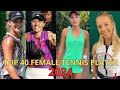 The Most Beautiful Female Tennis Players Of 2024