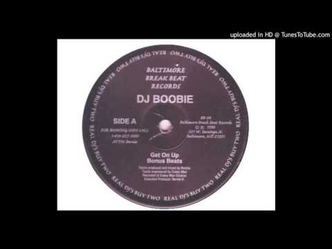 DJ Boobie - Get On Up