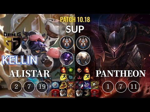GEN Kellin Alistar vs Pantheon Sup - KR Patch 10.18