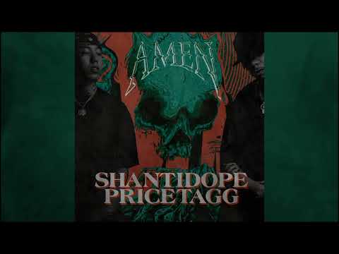 Shanti Dope feat. Pricetagg-Amen