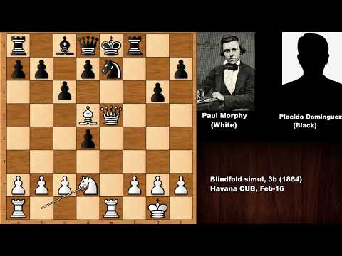 Paul Morphy vs Placido Dominguez - Havana (1864)