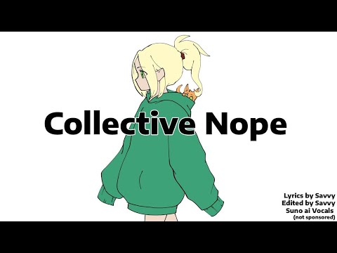 Collective Nope - Savvy