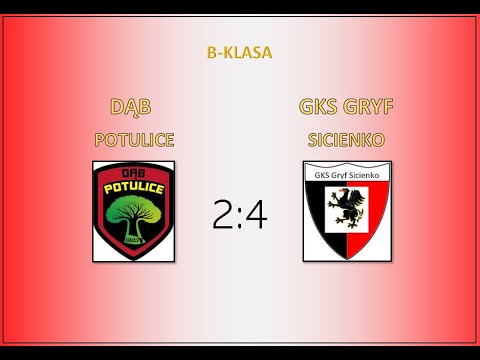 Skrót meczu Dąb Potulice - GKS Gryf Sicienko 2:4