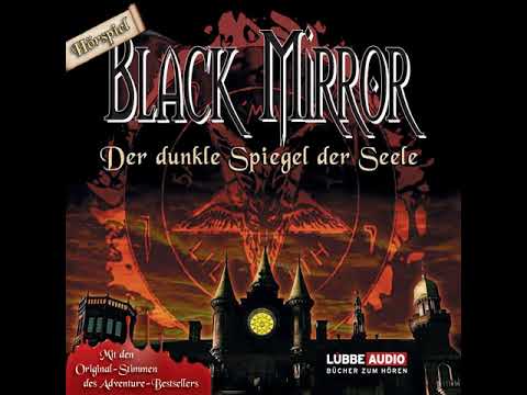 Black Mirror - Black Mirror - The Dark Mirror of the Soul