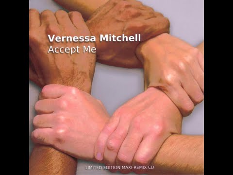 Vernessa Mitchell - ACCEPT ME (Nick Harvey Rejoin Mix)