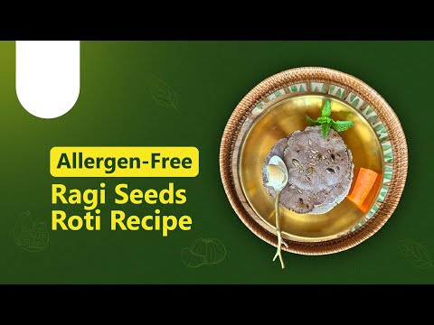 Ragi Seed Roti Recipe | Gluten Free Nachni Roti | Easy & Healthy Vegan Roti | Allergy-Friendly Meals