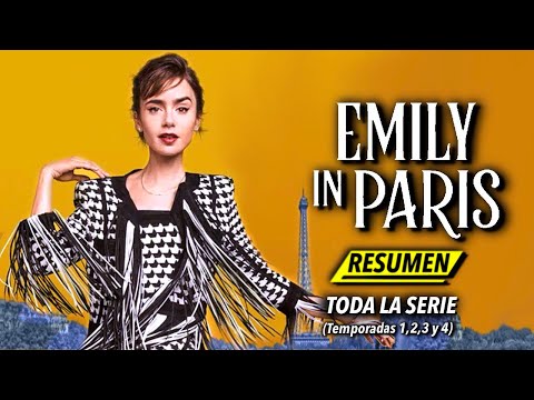 EMILY EN PARIS | RESUMEN TODA LA SERIE (Temporada 1, 2, 3 y 4) EN MINUTOS