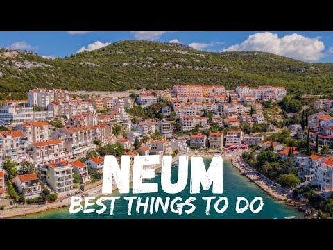 Neum Bosnia/Herzegovina 🇧🇦 (Best Things to do)
