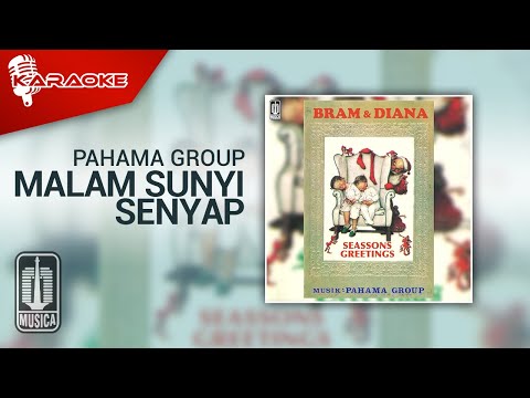 Pahama Group - Malam Sunyi Senyap (Official Karaoke Video)