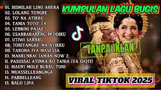 Download lagu KUMPULAN LAGU BUGIS VIRAL TIKTOK 2025 (TANPA IKLAN) mp3