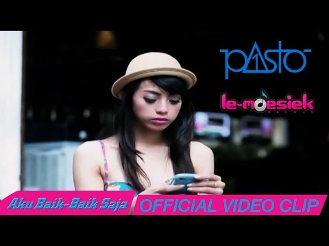 Pasto - Aku Baik Baik Saja