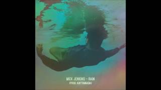 Mick Jenkins - Rain