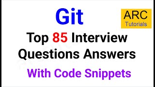 Top Git Interview Questions & Answers 2025 | Prepare for Your Git Interview with Confidence!
