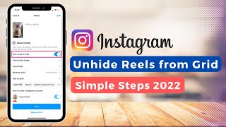 Hide Unhide Instagram Reels Video From Profile Grid (2022)