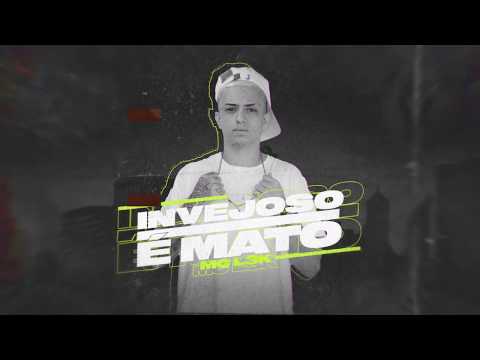 MC L3k - Invejoso É Mato (Áudio Oficial) DJ LM Original