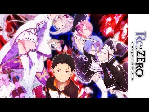 Re:ZERO -Starting Life in Another World- Trailer