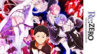 Re:ZERO - Official Trailer