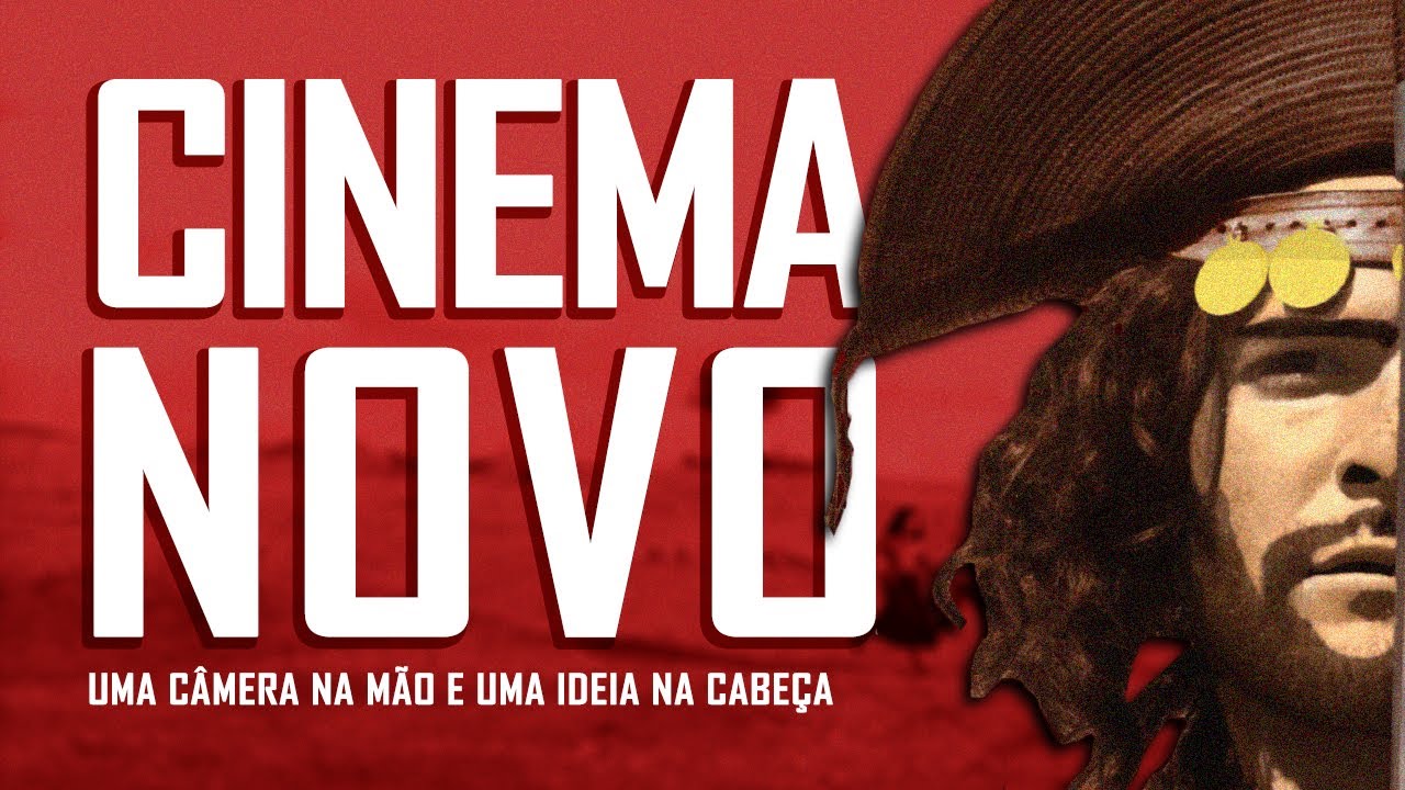 O que foi o CINEMA NOVO?