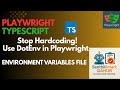 Playwright 23 How To Use Dot Env Files In Playwright Environment Variable Setup Tutorial