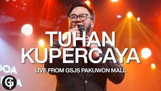 Download lagu Tuhan Kupercaya (Symphony Worship) | Cover by GSJS Worship | Andrew Joel Liem mp3 Download lagu Tuhan Kupercaya (Symphony Worship) | Cover by GSJS Worship | Andrew Joel Liem mp3