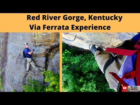 Red River Gorge - Experience VIA FERRATA ADVENTURE !!!