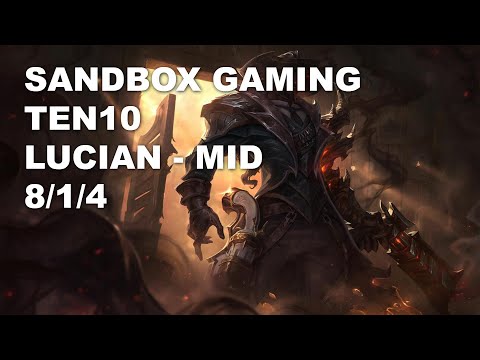 SANDBOX Gaming Ten10 Mid Lucian vs Galio - KR Challenger Patch 10.9