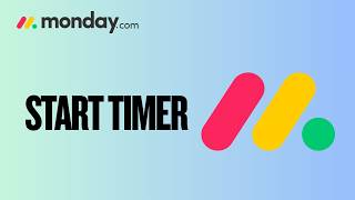 How to Start Timer to a Task in Monday.com | Full Guide 2026
