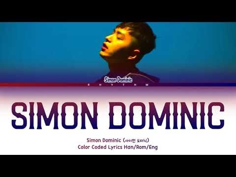 Simon Dominic (사이먼 도미닉) - Simon Dominic Lyrics (Color Coded Lyrics)
