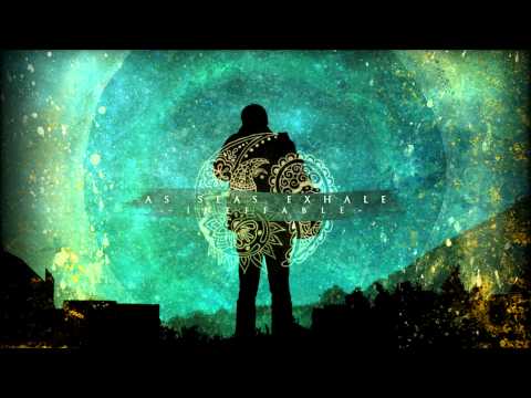 As Seas Exhale - Ineffable