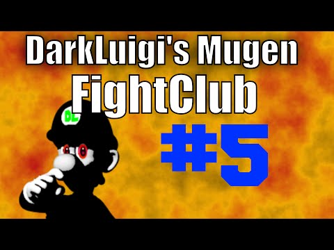 DarkLuigi's Mugen FightClub - Episode #5 (6/17/2016)