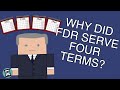 Why Was FDR Allowed To Serve Four Terms Short Animated Documentary