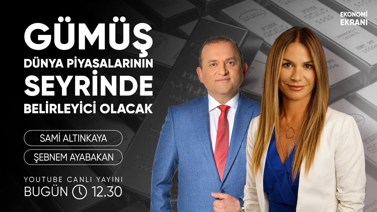 Gümüş Dünya Piyasalarının Seyrinde Belirleyici Olacak | Şebnem Ayabakan | Ekonomi Ekranı