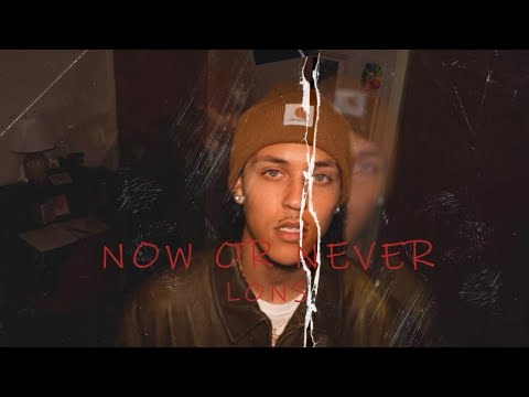 Lons - Now or Never (Official Music Video)