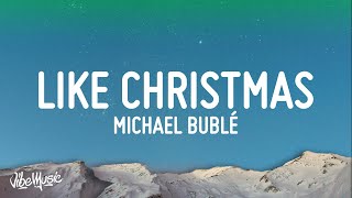 Michael Bublé - It&#39;s Beginning To Look A Lot Like Christmas (Lyrics)