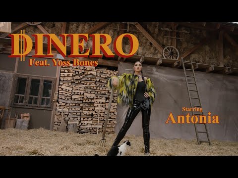 ANTONIA x Yoss Bones - Dinero | Teaser