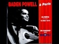 Baden Powell plays -"Samba do Avião" - Live in Paris -1974