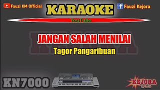 Download lagu JANGAN SALAH MENILAI Karaoke/lirik Tagor Pangaribuan KN7000 mp3