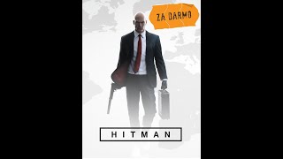 Miniaturka - Hitman Za darmo Poradnik jak odebrać