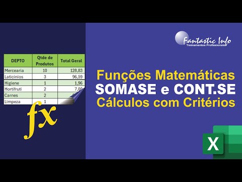 Aprenda a Utilizar as Funções SOMASE e CONT.SE do Excel