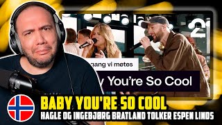 🇳🇴 Hagle og Ingebjørg Bratland tolker Espen Linds Baby You're So Cool | Hver gang vi møtes REACTION
