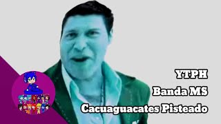 YTPH: Banda Sinaloense MS de Sergio Lizarraga - Cahuates, Pistaches (Video Oficial)