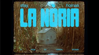Stay Homas - La Nòria