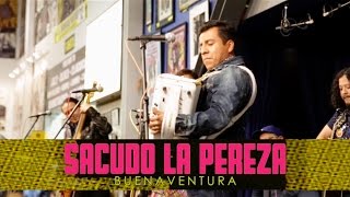 Sacudo la Pereza Music Video
