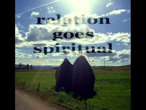 Relate4ever - Relation Goes Spiritual (Inspiring House Mix)