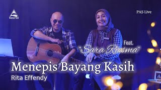 Download lagu Menepis Bayang Kasih - Rita Effendy | An Evening With Sara Riesma (PAS Live #1) mp3 Download lagu Menepis Bayang Kasih - Rita Effendy | An Evening With Sara Riesma (PAS Live #1) mp3