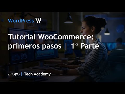 Webinar: Tutorial Woocommerce: primeros pasos